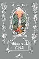 Bitmeyecek Öykü - Michael Ende