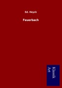 Cover-Bild zum Titel 'Feuerbach' von 'Ed. Heyck'