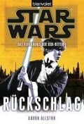 Cover-Bild zum Titel 'Star Wars. Das Verhängnis der Jedi-Ritter 4. Rückschlag' von 'Aaron Allston'