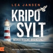 KRIPO SYLT - Mörderische Brandung - Lea Jansen