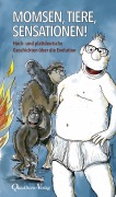 Cover-Bild zum Titel 'Momsen - Tiere - Sensationen!' von 'Werner Momsen'