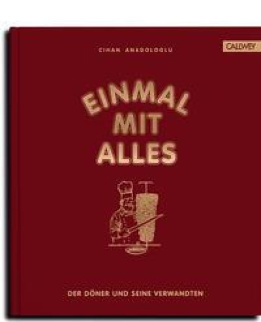 Einmal mit Alles - Cihan Anadologlu