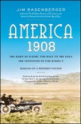 Cover-Bild zum Titel 'America, 1908' von 'Jim Rasenberger'