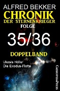 Chronik der Sternenkrieger Folge 35/36 - Doppelband - Alfred Bekker