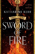 Cover-Bild zum Titel 'Sword of Fire' von 'Katharine Kerr'