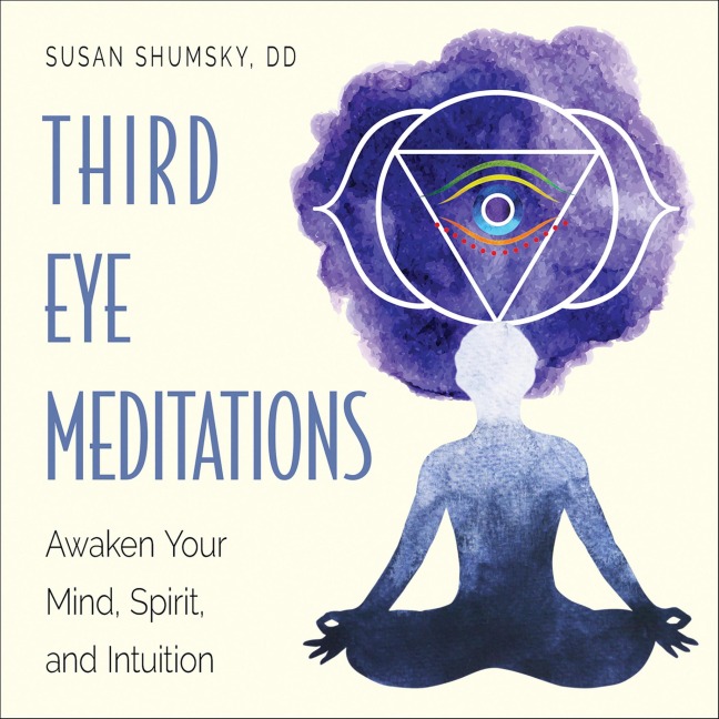 Third Eye Meditations - Susan Shumsky