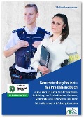 Berufseinstieg Polizei - das Praxishandbuch - Stefan Hermanns