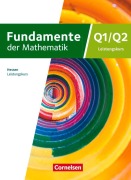 Cover-Bild zum Titel 'Fundamente der Mathematik 12. Schuljahr/Q1-Q2 - Leistungskurs - Hessen ab 2025 - Schulbuch' von ''