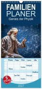 Cover-Bild zum Titel 'Familienplaner 2027 - Genies der Physik mit 5 Spalten (Wandkalender, 21 x 45 cm) CALVENDO' von 'Dirk Meutzner'