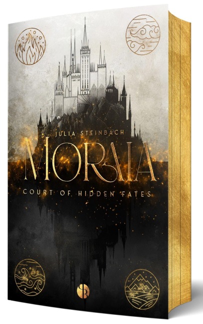 Moraia: Court of Hidden Fates - Julia Steinbach