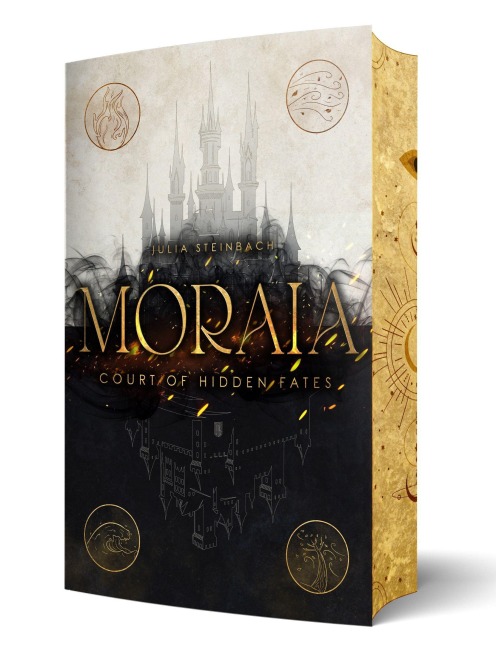 Moraia: Court of Hidden Fates - Julia Steinbach