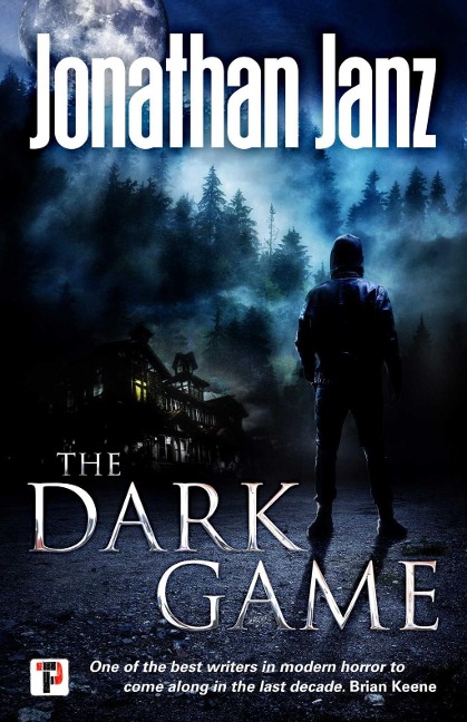 The Dark Game - Jonathan Janz
