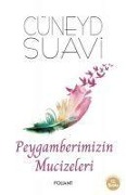 Cover-Bild zum Titel 'Peygamberimizin Mucizeleri' von 'Cüneyd Suavi'
