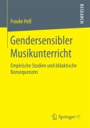 Cover-Bild zum Titel 'Gendersensibler Musikunterricht' von 'Frauke Heß'
