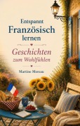 Cover-Bild zum Titel 'Geschichten zum Wohlfühlen' von 'Martine Moreau'