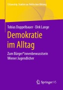 Cover-Bild zum Titel 'Demokratie im Alltag' von 'Dirk Lange, Tobias Doppelbauer'