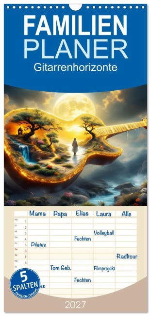 Familienplaner 2027 - Gitarrenhorizonte mit 5 Spalten (Wandkalender, 21 x 45 cm) CALVENDO - Dusanka Djeric