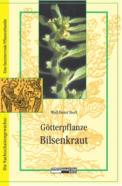 Götterpflanze Bilsenkraut - Wolf-Dieter Storl