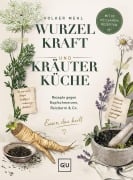 Cover-Bild zum Titel 'Wurzelkraft und Kräuterküche' von 'Volker Mehl'
