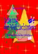 Cover-Bild zum Titel 'Luise und der Weihnachtsstern' von 'Barbara Bilgoni'