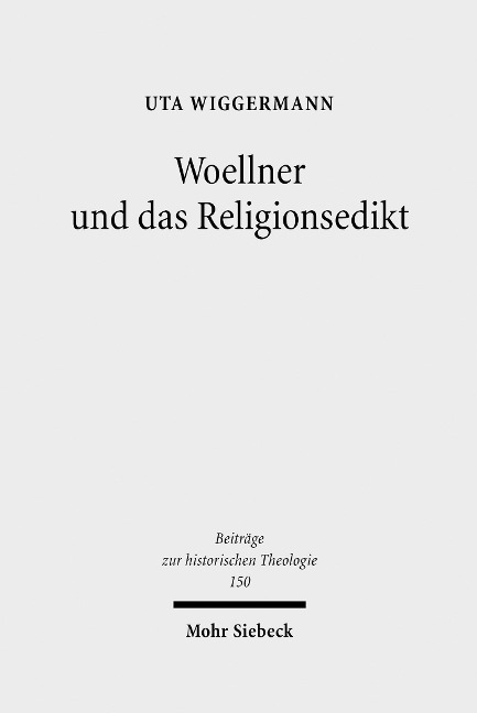 Woellner und das Religionsedikt - Uta Wiggermann
