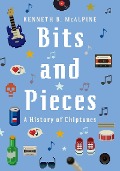 Cover-Bild zum Titel 'Bits and Pieces' von 'Kenneth B. McAlpine'