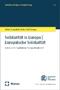 Solidarität in Europa - Europäische Solidarität - 