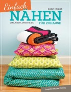 Cover-Bild zum Titel 'Einfach nähen für Zuhause' von 'Choly Knight'