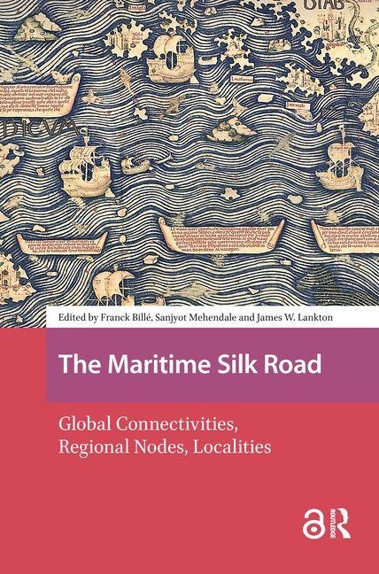 The Maritime Silk Road - 