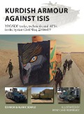 Cover-Bild zum Titel 'Kurdish Armour Against ISIS' von 'Ed Nash, Alaric Searle'