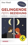 Gelingende Fern-Beziehung - Peter Wendl