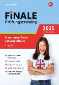 FiNALE Prüfungstraining Erweiterter Erster Schulabschluss Nordrhein-Westfalen. Englisch 2025 - Daniel Buck