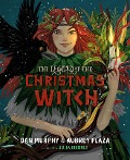 Cover-Bild zum Titel 'The Legend of the Christmas Witch' von 'Aubrey Plaza, Dan Murphy'