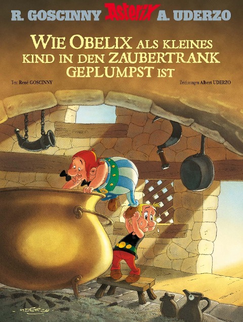 Wie Obelix als kleines Kind in den Zaubertrank geplumpst ist - René Goscinny