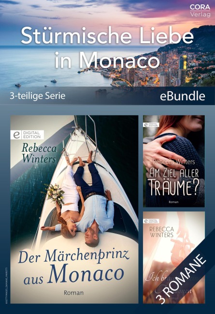 Stürmische Liebe in Monaco (3-teilige Serie) - Rebecca Winters