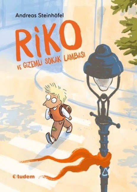 Riko ve Gizemli Sokak Lambasi - Andreas Steinhöfel, Lena Winkel