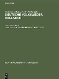 Deutsche Volkslieder. Balladen. Teil 3 - 