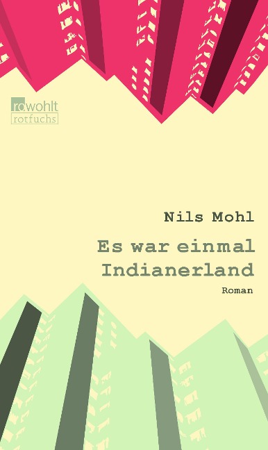 Es war einmal Indianerland - Nils Mohl