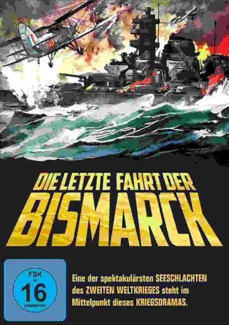Die letzte Fahrt der Bismarck - C. S. Forester, Edmund H. North, Clifton Parker
