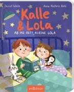 Cover-Bild zum Titel 'Kalle und Lola: Ab ins Bett, kleine Lola' von 'Sarah Welk'