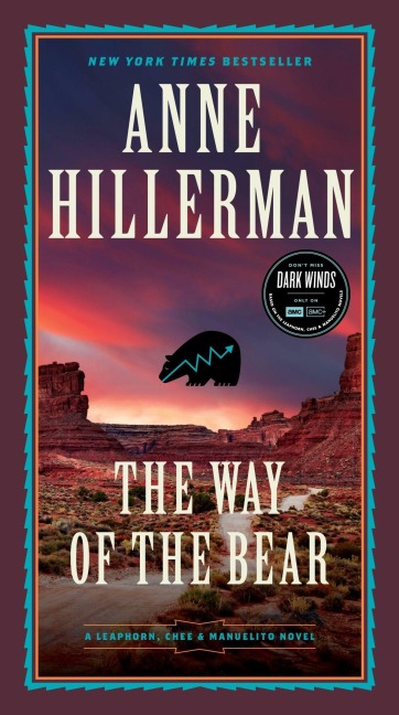 Way of the Bear, The - Anne Hillerman
