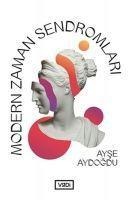 Modern Zaman Sendromlari - Ayse Aydogdu