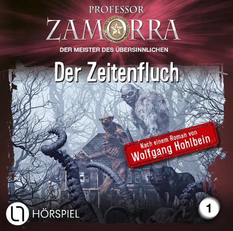 Professor Zamorra - Folge 1 - Wolfgang Hohlbein