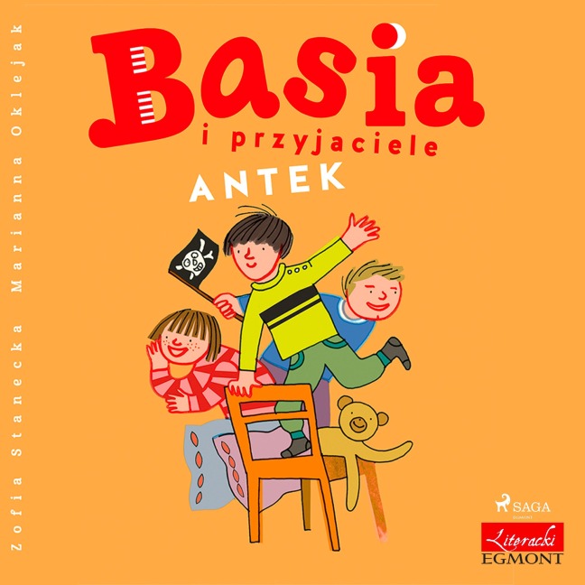 Basia i przyjaciele - Antek - Zofia Stanecka