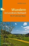 Cover-Bild zum Titel 'Wandern im Landkreis Rottweil' von 'Dieter Buck'