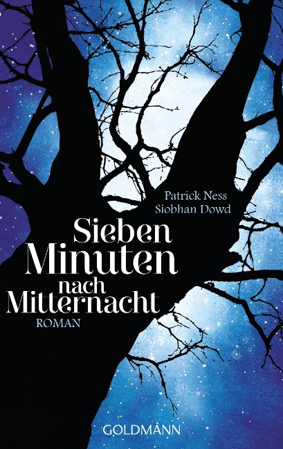 Sieben Minuten nach Mitternacht - Patrick Ness, Siobhan Dowd