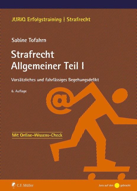 Strafrecht Allgemeiner Teil I - Sabine Tofahrn