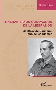 Cover-Bild zum Titel 'Itinéraire d'un compagnon de la libération' von 'Rosset'