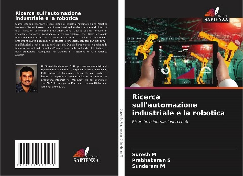Ricerca sull'automazione industriale e la robotica - Suresh M, Prabhakaran S, Sundaram M