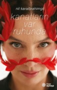 Cover-Bild zum Titel 'Kanatlarin var Ruhunda' von 'Nil Karaibrahimgil'